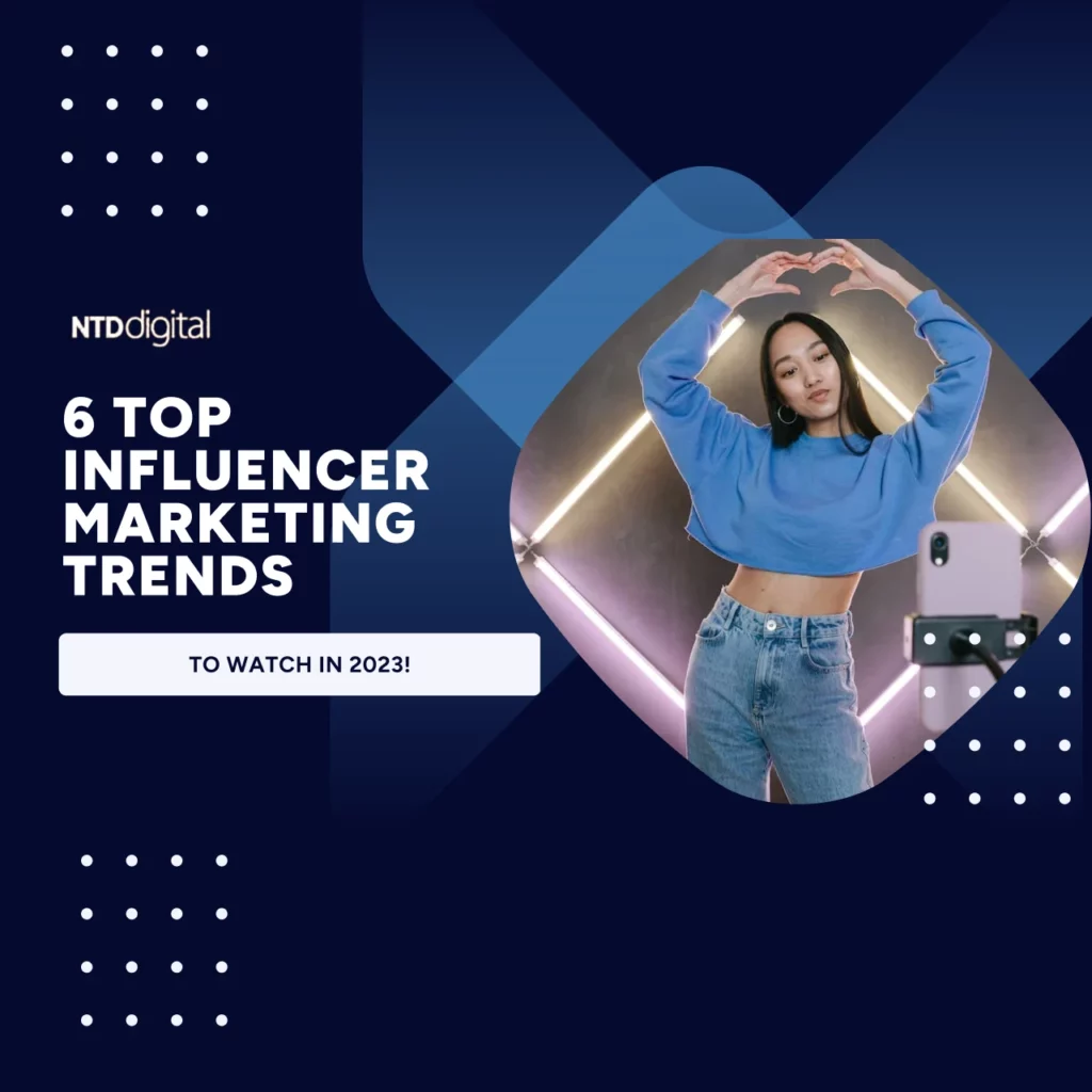 6 Top Influencer Marketing Trends featured image